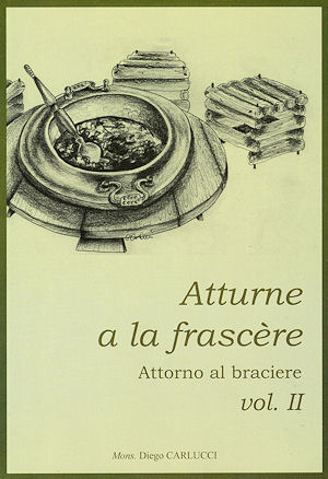 Atturne a la frascère - vol.II - Mons. Diego Carlucci - copertina