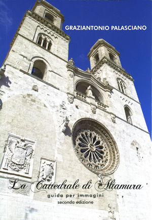 La Cattedrale di Altamura - seconda edizione - copertina