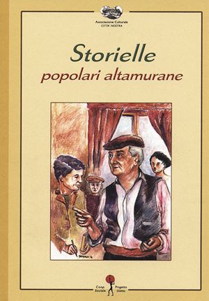 Storielle popolari altamurane