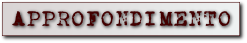 APPROFONDIMENTO